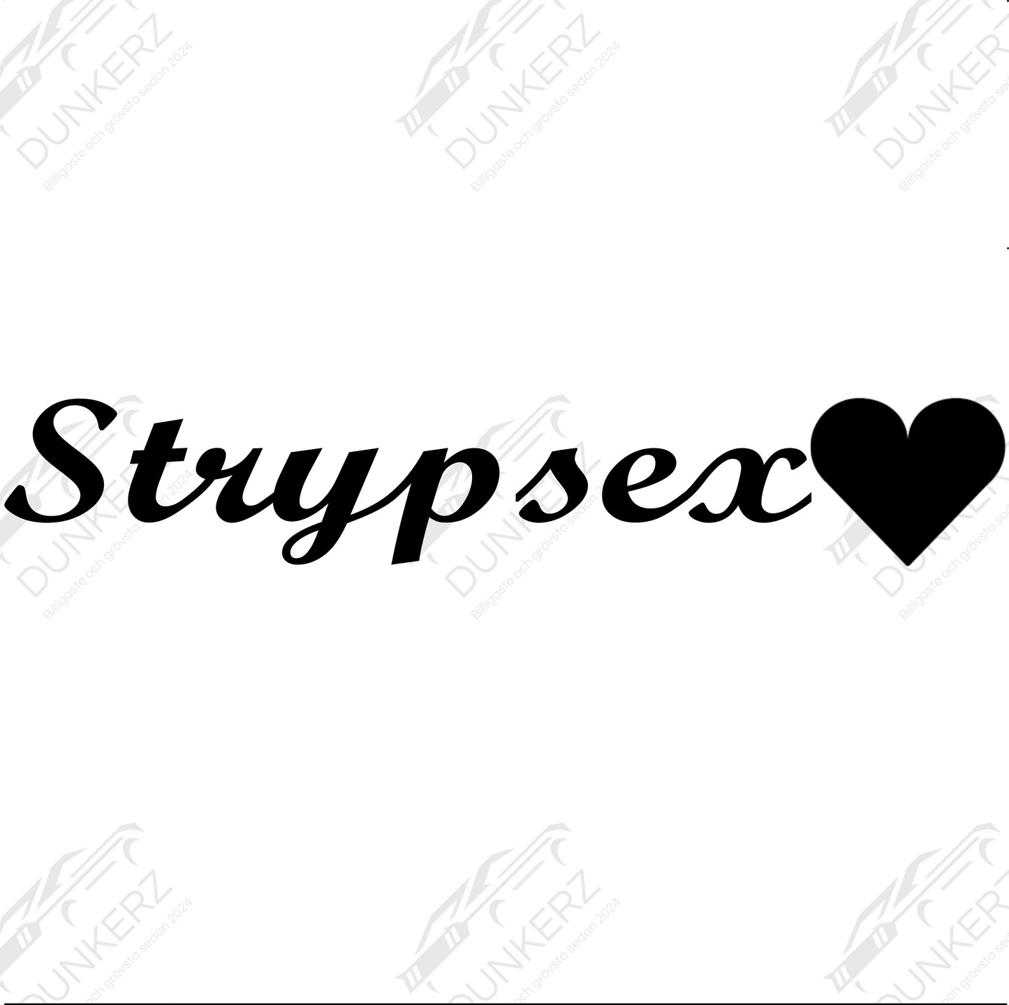 Strypsex - Dekal - Dunkerz Dekaler