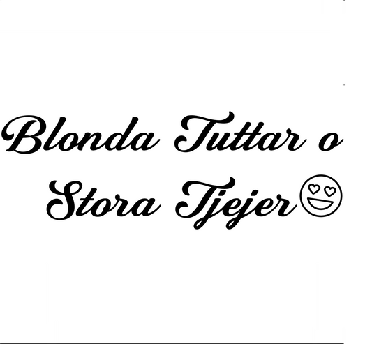 Blonda Tuttar o Stora Tjejer - Dekal