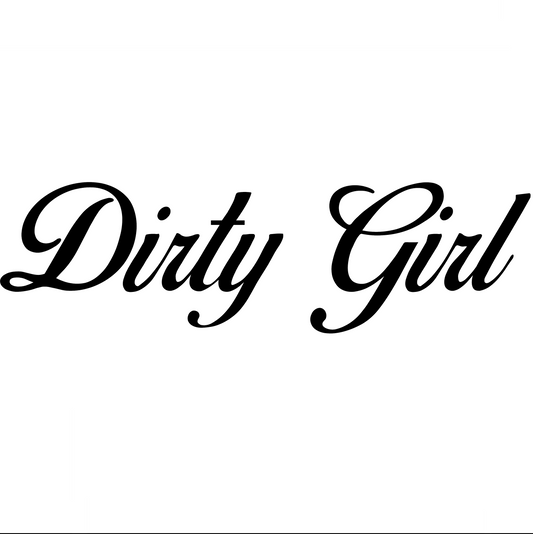 Dirty Girl - Dekal