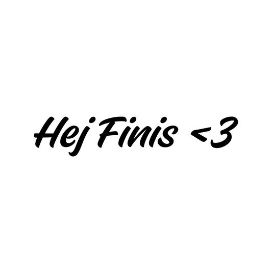 Hej Finis <3 - Dekal
